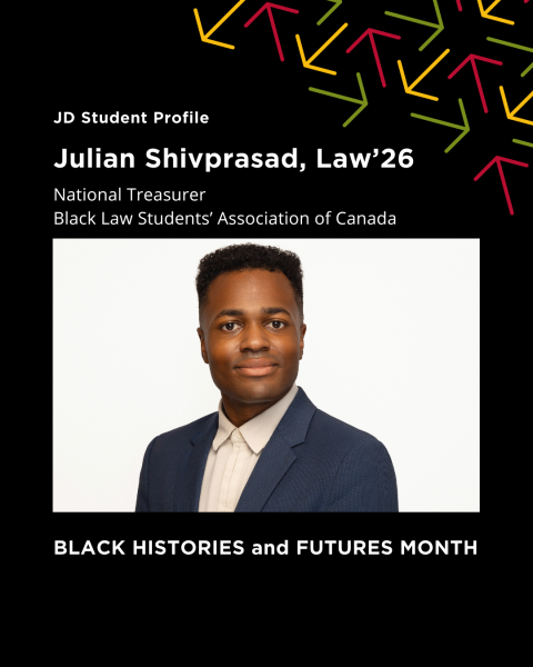 As a dedicated leader within the Black Law Students' Association at both Queen’s and the national level, Julian Shivprasad, Law'26 has been instrumental in supporting his peers and fostering financial sustainability within BLSA. 