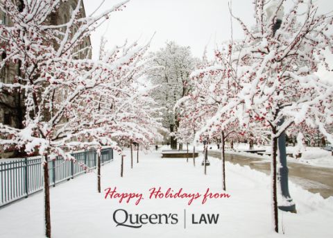 Happy Holidays message from Queen's Law